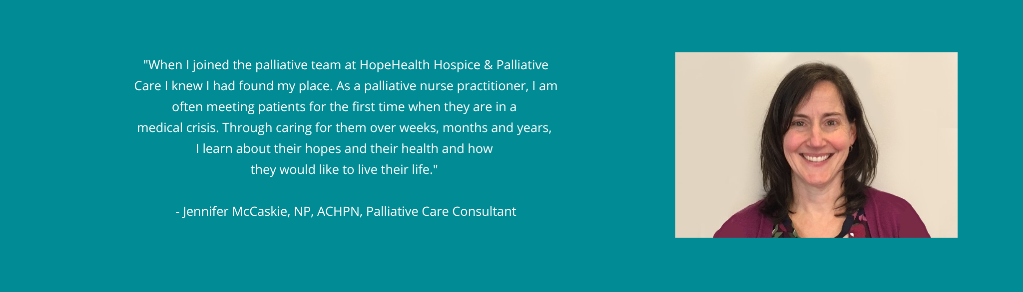 Jennifer McCaskie, Palliative Nurse Practitioner