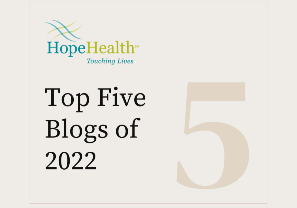 Graphic with HopeHealth logo and words saying "top five blogs of 2022"